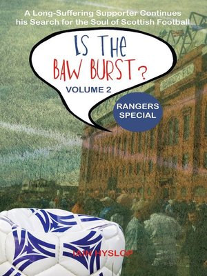 cover image of Is the Baw Burst? Rangers Special